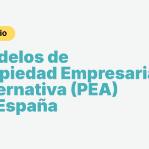 estudio_modelos_propiedad_empresarial_alternativa_en_españa
